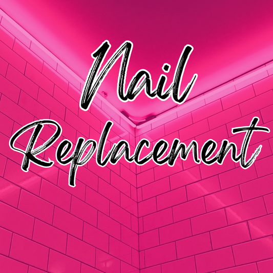 Nail Replacement